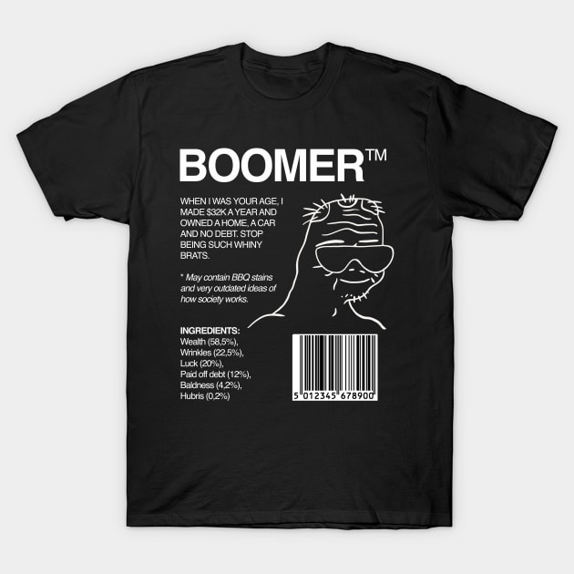 Boomer Package - Boomer Meme (Baby Boomers) - Gen Z Gen Y T-Shirt by isstgeschichte